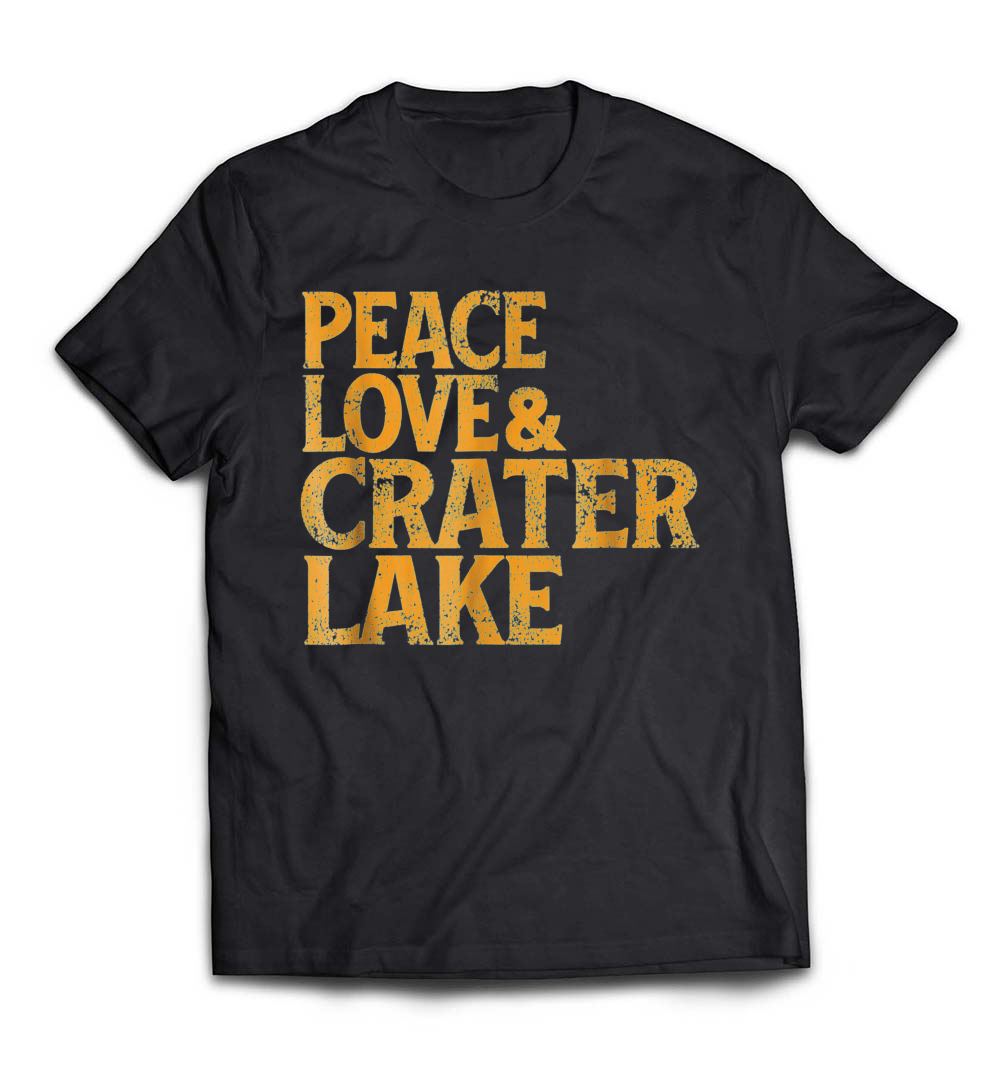 Awesome Retro 1960s Peace Love Crater Lake Oregon T-Shirt: A Nostalgic Tribute to Nature